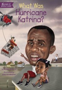 cover of the book What Was Hurricane Katrina?