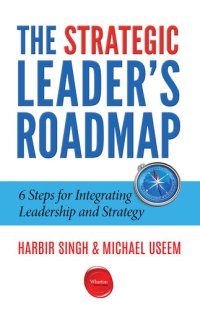 cover of the book The Strategic Leader's Roadmap