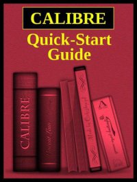 cover of the book Calibre Quick Start Guide