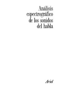 cover of the book Análisis espectrográfico de los sonidos del habla