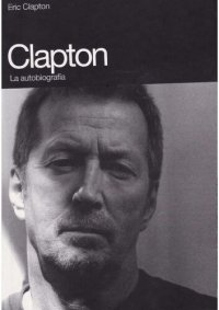 cover of the book Autobiografía de Eric Clapton