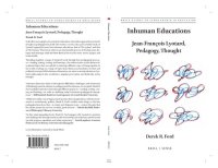 cover of the book Inhuman educations: Jean-Francois Lyotard, pedagogy, thought