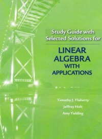 cover of the book Study Guide with Selected Solutions for Linear Algebra with Applications