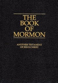 cover of the book The Book of Mormon: Another Testament of Jesus Christ