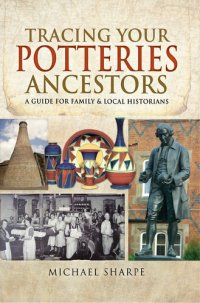 cover of the book Tracing Your Potteries Ancestors