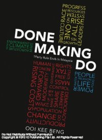 cover of the book Done making do : 1 party rule ends in Malaysia