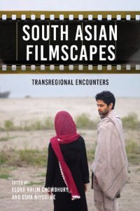 cover of the book South Asian Filmscapes: Transregional Encounters