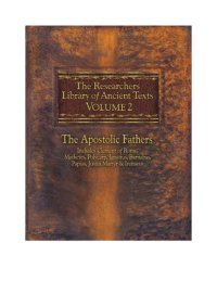 cover of the book The Researcher’s Library of Ancient Texts. Volume 2: The Apostolic Fathers