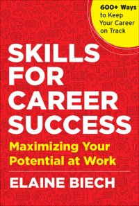 cover of the book Skills For Career Success: Maximizing Your Potential at Work