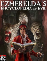 cover of the book Ezmerelda's Encyclopedia of Evil