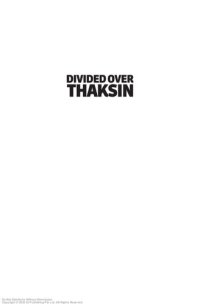 cover of the book Divided over Thaksin : Thailand's coup and problematic transition