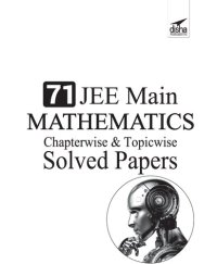 cover of the book 71 JEE Main Mathematics Online (2020 - 2012) & Offline (2018 - 2002) Chapterwise + Topicwise Solved Papers