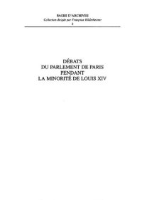 cover of the book Débats du Parlement de Paris pendant la minorité de Louis XIV