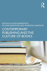 cover of the book Contemporary Publishing and the Culture of Books