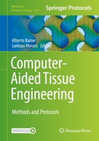 cover of the book Computer-Aided Tissue Engineering: Methods and Protocols