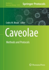 cover of the book Caveolae: Methods and Protocols