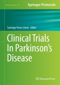 cover of the book Clinical Trials In Parkinson's Disease