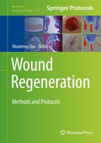 cover of the book Wound Regeneration: Methods and Protocols