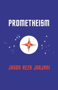 cover of the book Prometheism