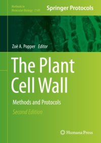 cover of the book The Plant Cell Wall: Methods and Protocols