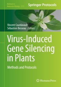 cover of the book Virus-Induced Gene Silencing in Plants: Methods and Protocols