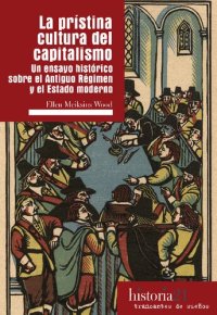 cover of the book TDS-HIS21: La prístina cultura del capitalismo