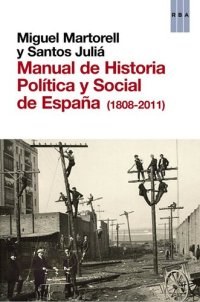 cover of the book Manual de Historia Política y Social de España (1808-2011)