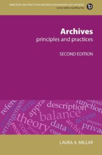 cover of the book Archives: Principles And Practices