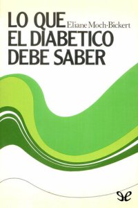 cover of the book Lo que el diabético debe saber