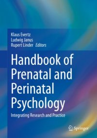 cover of the book Handbook of Prenatal and Perinatal Psychology: Integrating Research and Practice