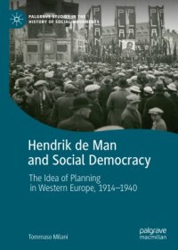 cover of the book Hendrik de Man and Social Democracy: The Idea of Planning in Western Europe, 1914–1940