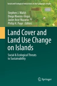 cover of the book Land Cover and Land Use Change on Islands: Social & Ecological Threats to Sustainability