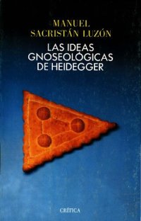 cover of the book Las ideas gnoseológicas de Heidegger