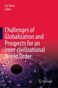 cover of the book Challenges of Globalization and Prospects for an Inter-civilizational World Order