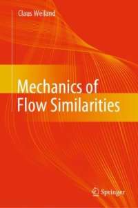 cover of the book Mechanics of Flow Similarities