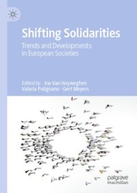 cover of the book Shifting Solidarities : Trends and Developments in European Societies