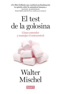 cover of the book El Test De La Golosina