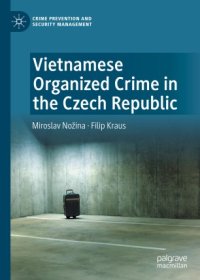 cover of the book Vietnamese Organized Crime in the Czech Republic