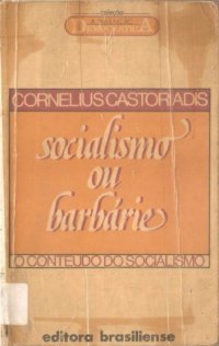 cover of the book Socialismo Ou Barbarie