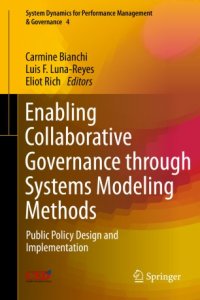 cover of the book Enabling Collaborative Governance through Systems Modeling Methods: Public Policy Design and Implementation