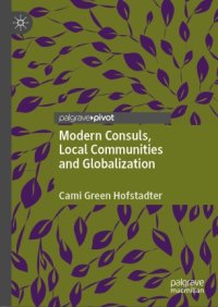 cover of the book Modern Consuls, Local Communities and Globalization