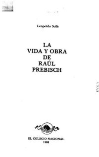 cover of the book La vida y obra de Raúl Prebisch