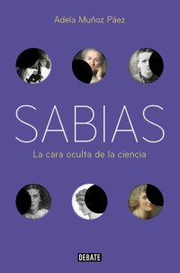 cover of the book Sabias: La otra cara de la ciencia