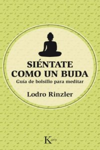 cover of the book Siéntate como un Buda