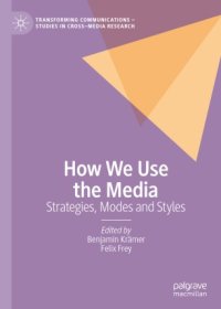 cover of the book How We Use the Media : Strategies, Modes and Styles