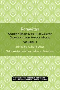 cover of the book Karawitan Source Readings in Javanese Gamelan and Vocal Music: Volume 1