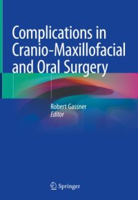 cover of the book Complications in Cranio-Maxillofacial and Oral Surgery