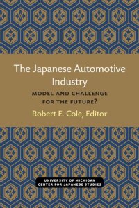 cover of the book The Japanese Automotive Industry: Model and Challenge for the Future?