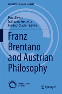 cover of the book Franz Brentano and Austrian Philosophy