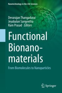 cover of the book Functional Bionanomaterials: From Biomolecules to Nanoparticles